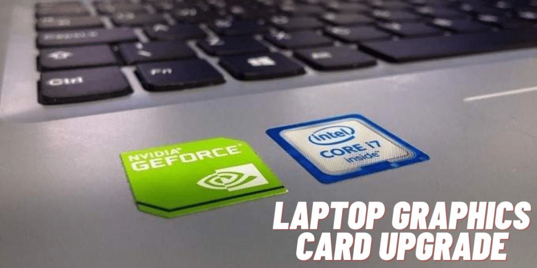 How To Update A Laptop Graphics Card